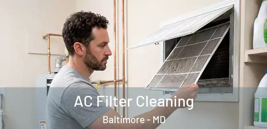 AC Filter Cleaning Baltimore - MD