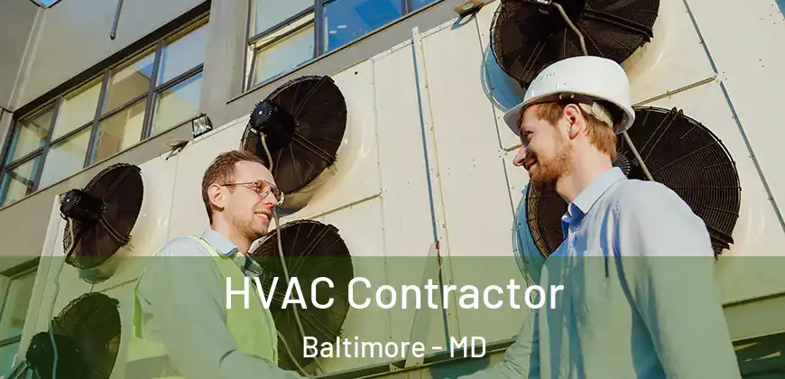 HVAC Contractor Baltimore - MD